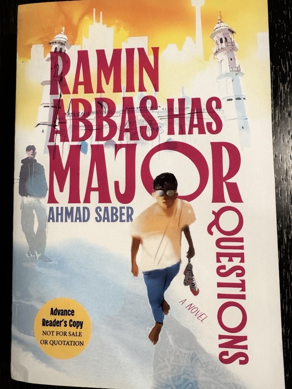 ARC NEW Ramin Abbas Has MAJOR Questions by Ahmad Saber 2026 PAPERBACK PROOF