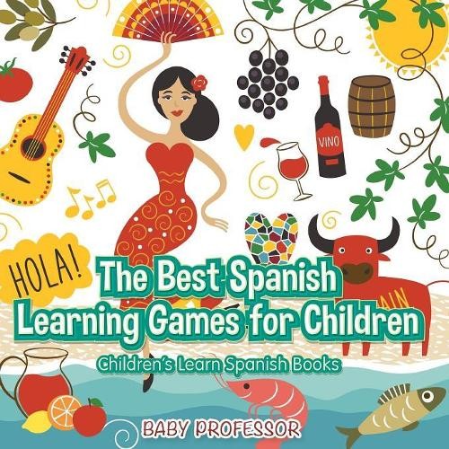 Baby Professor Best Spanish Learning Games for Children Children’s L (Paperback)