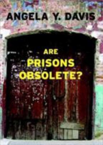Open Media Ser.: Are Prisons Obsolete? by Angela Y. Davis (2003, Trade…