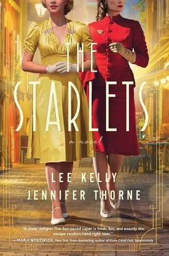 Lee Kelly Jennifer Thorne The Starlets (Paperback)