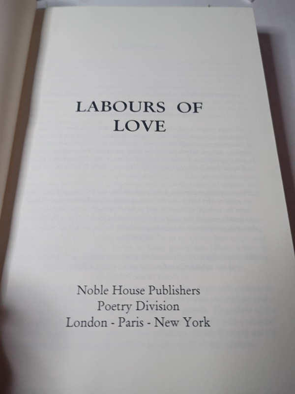 Labours Of Love Book, Anonymous, Noble House Publishers, 2005, HC, Poems, Poetry gallery