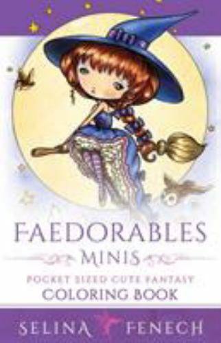 Faedorables Minis – Pocket Sized Cute Fantasy Coloring Book (Fantasy Colorin…