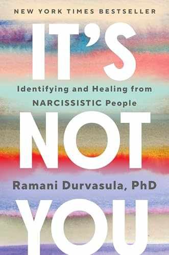 It’s Not You: Identifying and – Hardcover, by Durvasula PhD Ramani – Good b