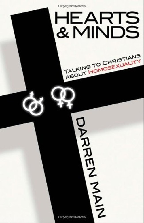 Hearts and Minds : Talking to Christians about Homosexuality Darr