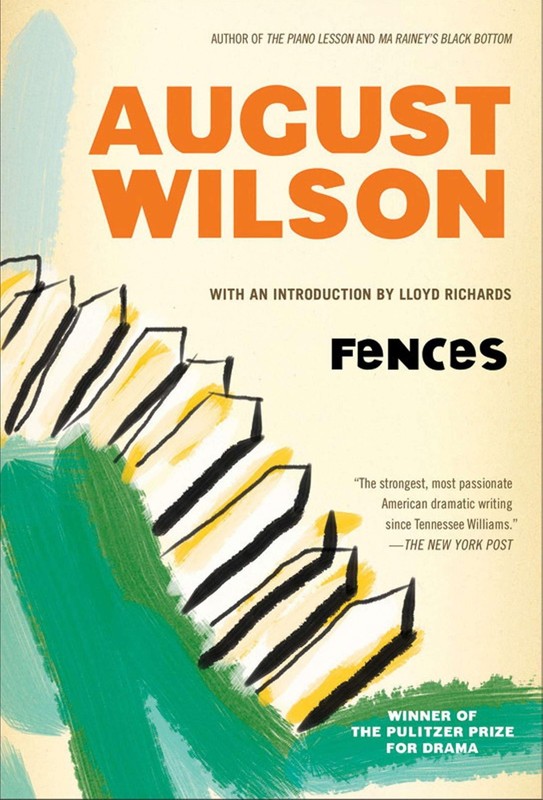 Fences – Lloyd Richards|August Wilson – Very Good – See condition notes