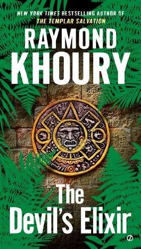 The Devil’s Elixir by Raymond Khoury (2012-08-07) – – Good – See condition n…