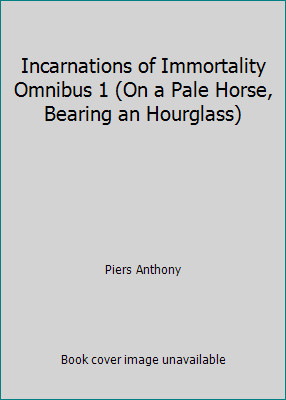 Incarnations of Immortality Omnibus 1 (On a Pale Horse, Bearing an Hourglass)