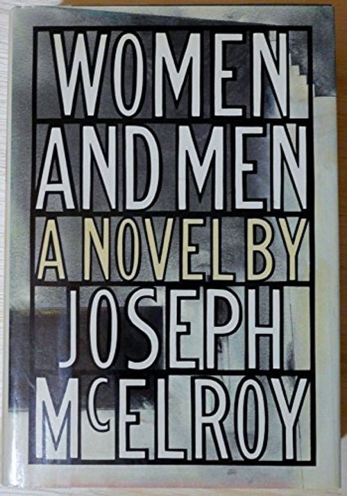 Women and Men by Joseph McElroy