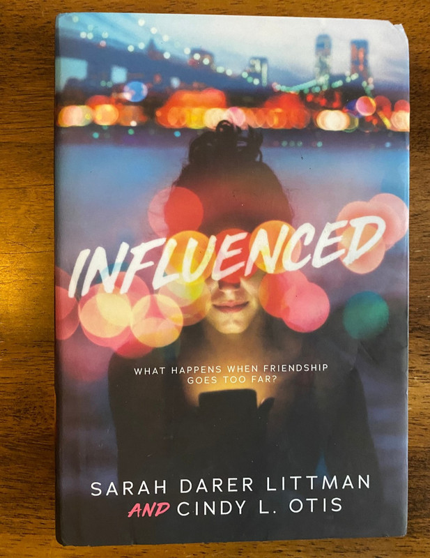 Influenced, Littman, Sarah Darer,Otis, Cindy L., Hardcover.