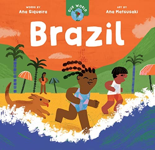 Our World: Brazil – ACCEPTABLE