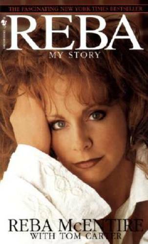Reba: My Story – Mass Market Paperback By McEntire, Reba – GOOD