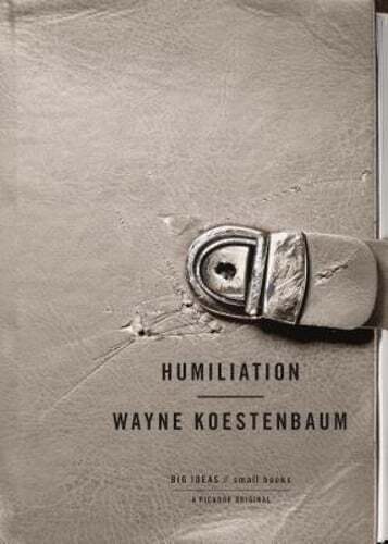 Humiliation by Wayne Koestenbaum: Used