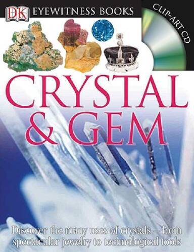 DK Eyewitness Books: Crystal & Gem – Hardcover By Symes, R.F. – VERY GOOD