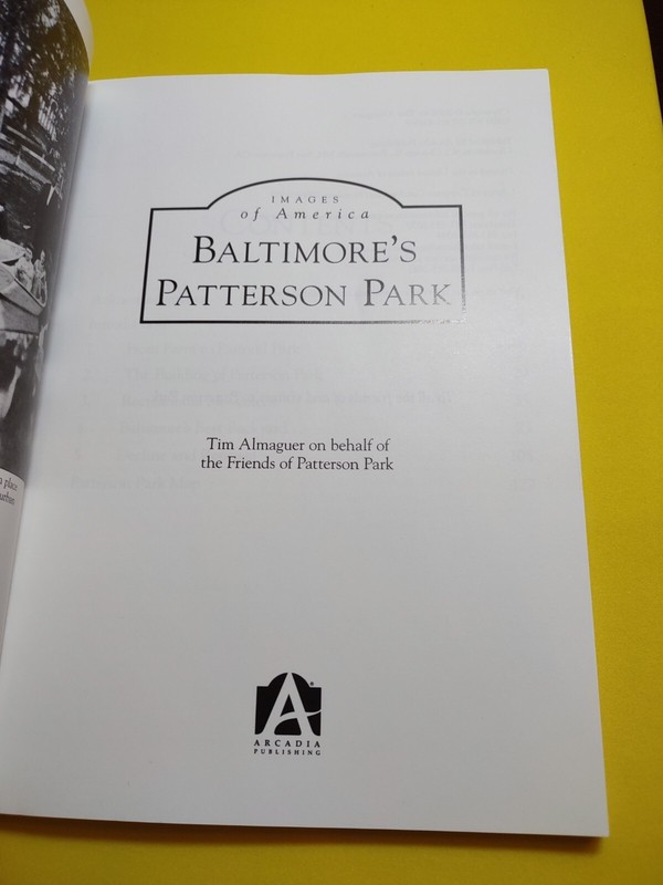Images of America Ser.: Baltimore's Patterson Park by Tim Almaguer (2006,... gallery
