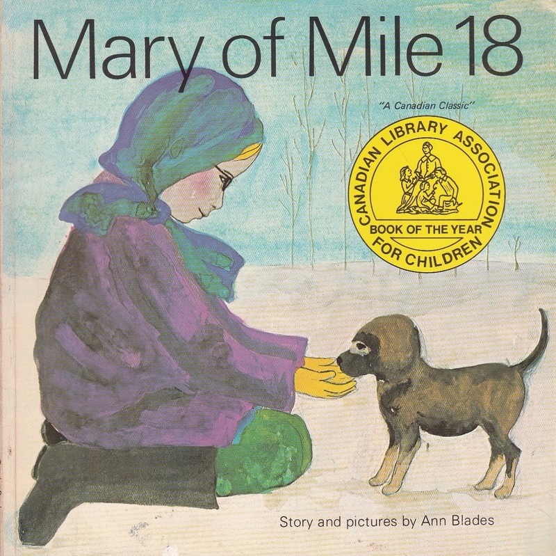 Mary of Mile 18 – paperback Blades, Ann
