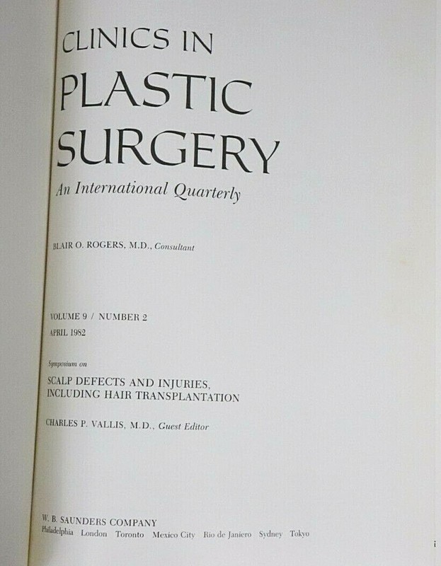Clinics in Plastic Surgery Vol9 #2 April 1982 Scalp Defects and injuries Rogers gallery