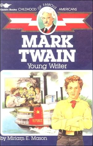 Mark Twain : Young Writer – – Good – See condition notes
