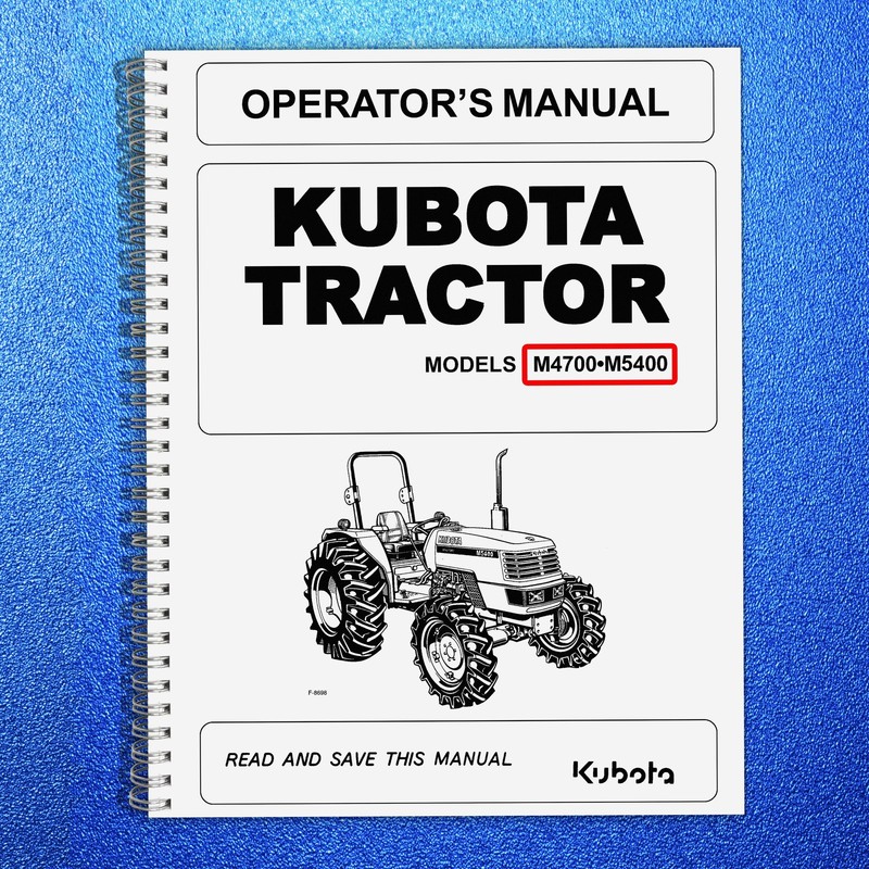 Kubota Tractor M4700 M5400 Operators Manual : 72 Pages