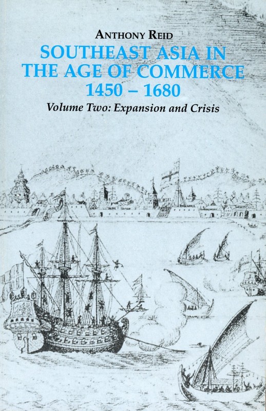 Southeast Asia in the Age of Commerce 1450-1680 VOL 2 – VERY GOOD
