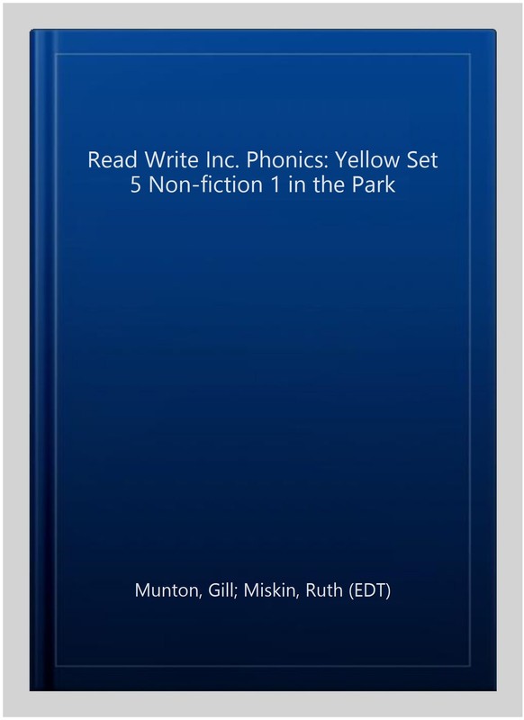 Read Write Inc. Phonics: Yellow Set 5 Non-fiction 1 in the Park, Paperback by…