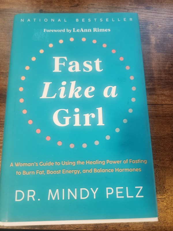 Fast Like a Girl: A Woman’s Guide to Using the Healing Power of Fasting to B…