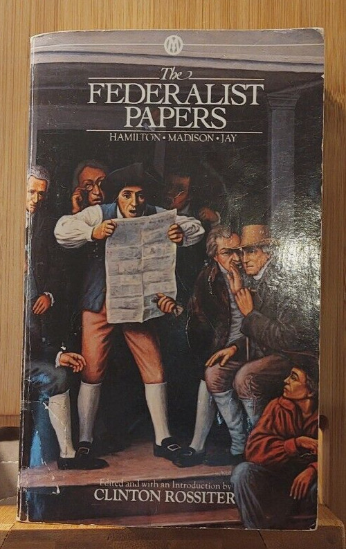 The Federalist Papers