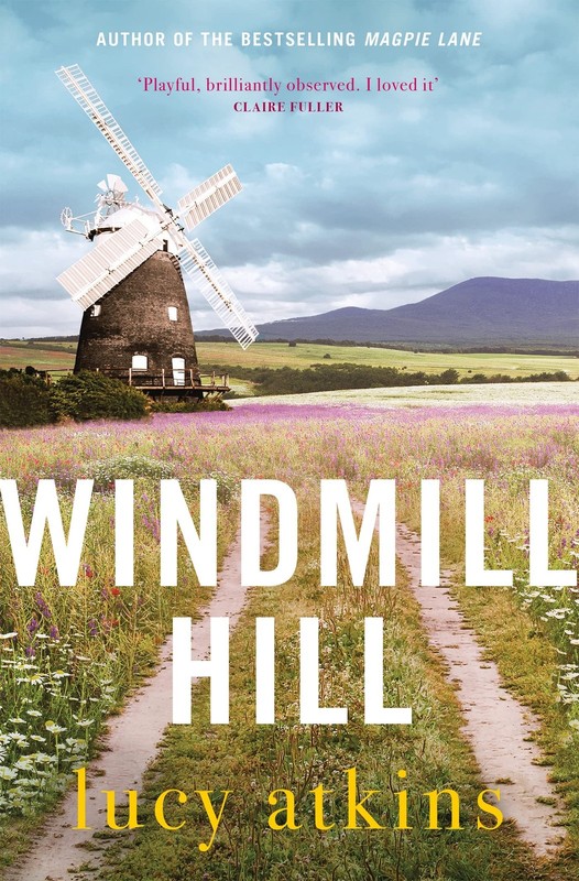 Quercus Publishing Windmill Hill a gripping mystery of hidden secrets and lo…