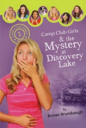 Mystery at Discovery Lake (Camp Club Girls)