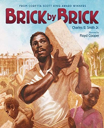 Brick by Brick by Smith Jr., Charles R.