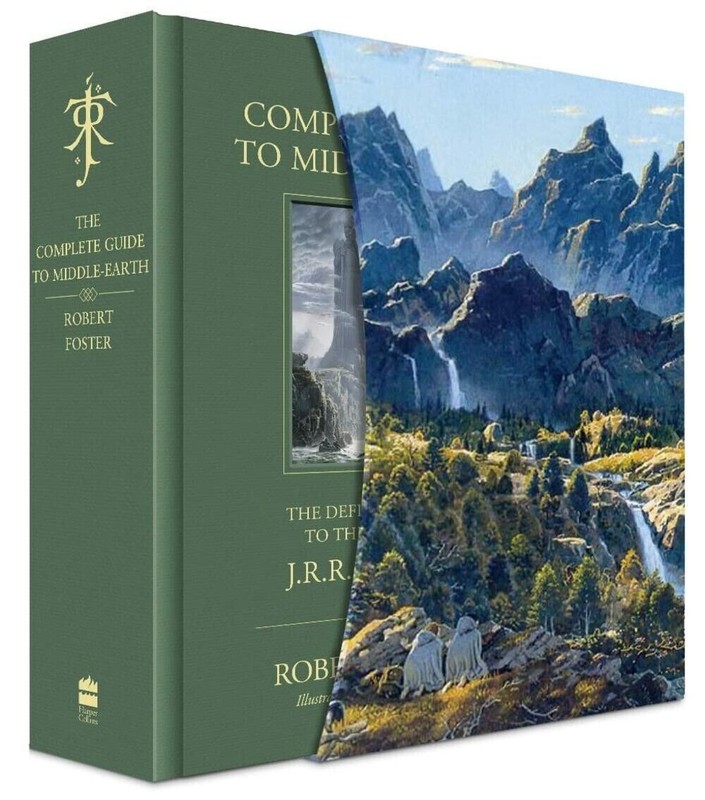 Complete Guide To Middle-Earth [Illustrated Deluxe Edition] Foster, Nasmith.