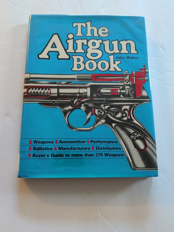The Airgun Book by John Walter – Hardcover 1981