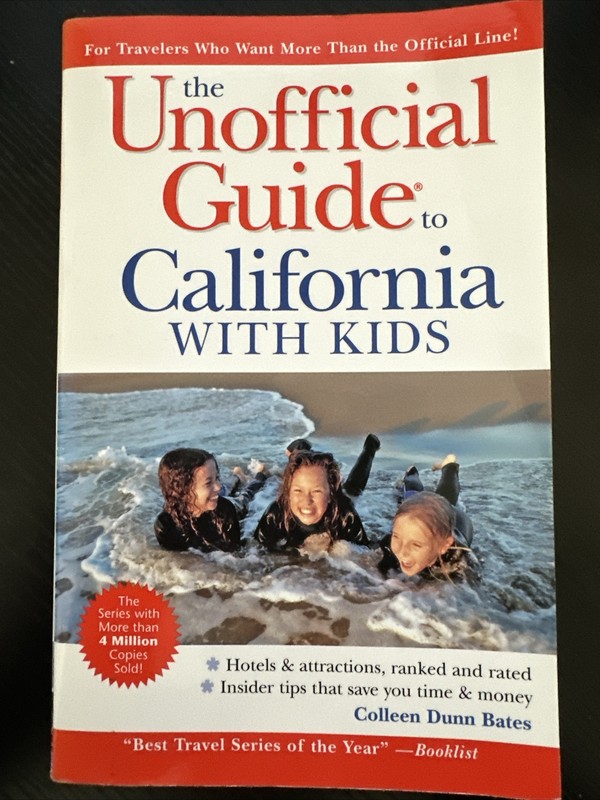 Unofficial Guides: California by C. Bates, Menasha Ridge Press Staff and…