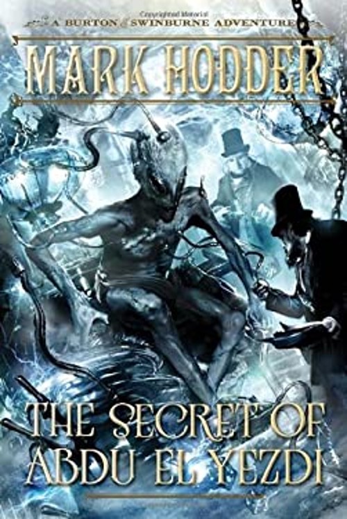 The Secret of Abdu el Yezdi Paperback Mark Hodder