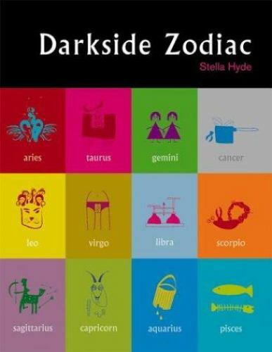 Darkside Zodiac by Stella Hyde (2004, Trade Paperback)