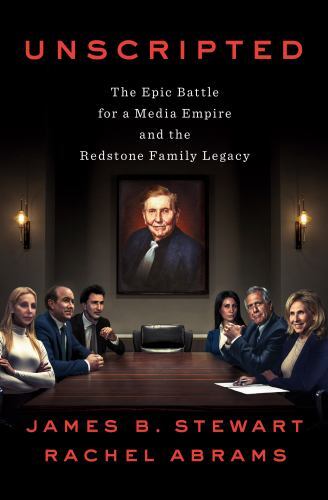 Unscripted: The Epic Battle for a Media – 1984879421, James B Stewart, hardcover