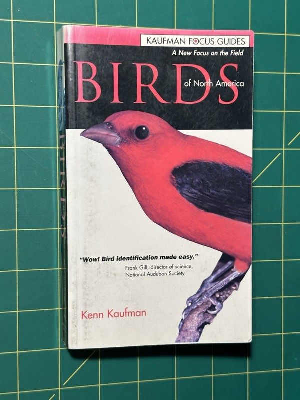 Birds of North America by Kenn Kaufman (2000, Trade Paperback)