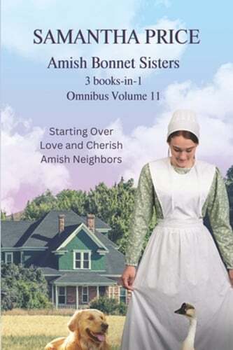 Amish Bonnet Sisters Omnibus Volume 11: 3 books-in-1 by Samantha Price: New