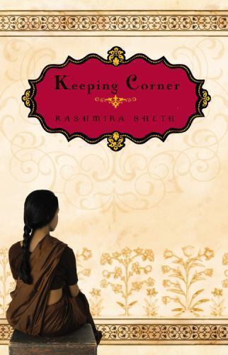 Keeping Corner by Kashmira Sheth (2009, Trade Paperback)