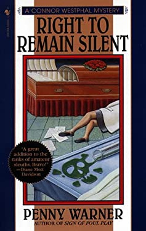 Right to Remain Silent Mass Market Paperbound Penny Warner