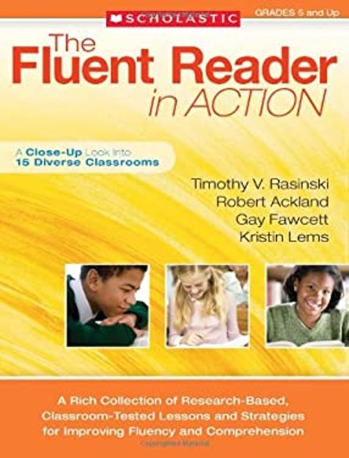 The Fluent Reader in Action, Grades 5 and Up : A Rich Collection