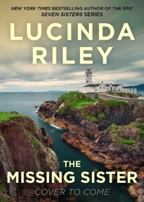 The Missing Sister Hardcover Lucinda Riley