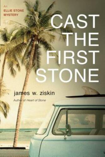 Cast the First Stone: An Ellie Stone Mystery (Ellie Sto – ACCEPTABLE