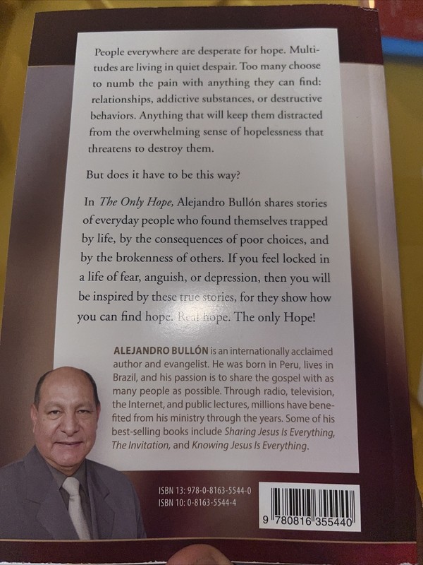 The Only Hope By Alejandro Bullion Book Paperback 2014 gallery