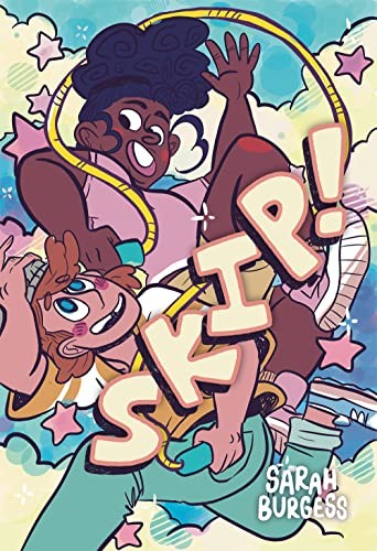 Skip!: A Graphic Novel by Burgess, Sarah