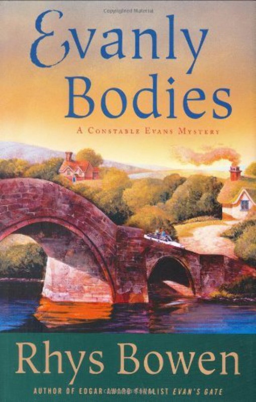 Constable Evans #10 Evanly Bodies Rhys Bowen