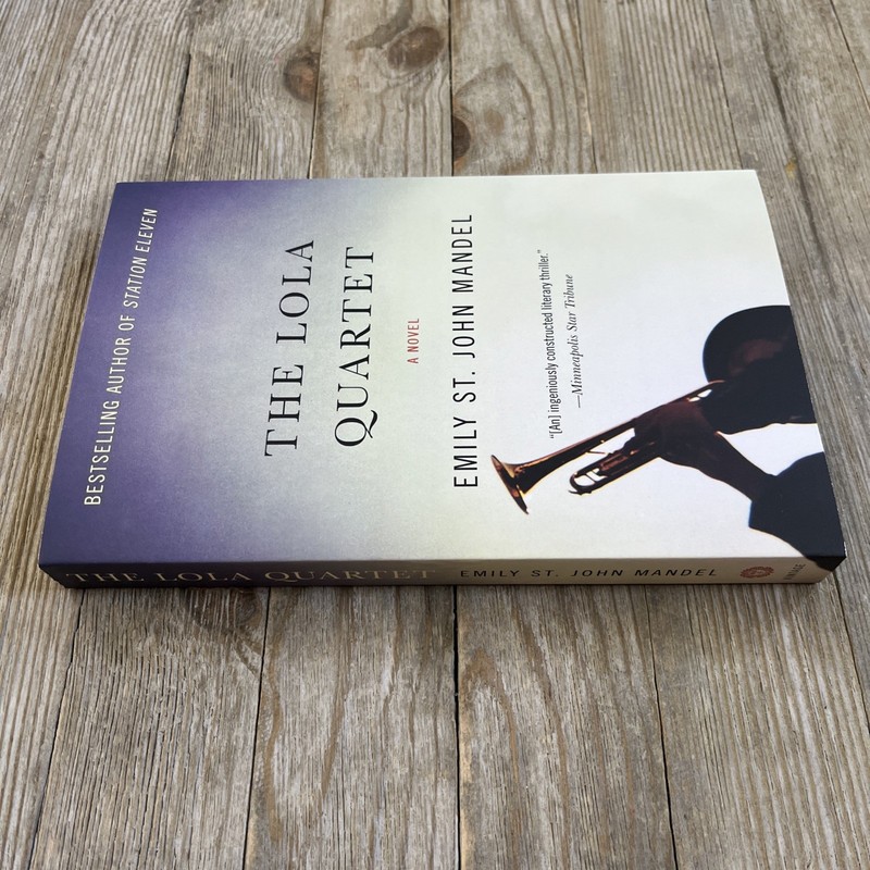 The Lola Quartet: A Novel by Emily St. John Mandel - New - Paperback Book gallery