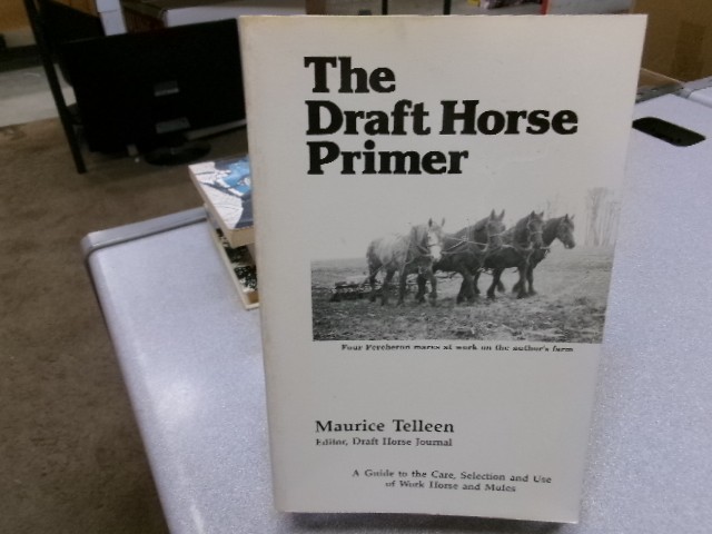 The Draft Horse Primer, Telleen, Maurice