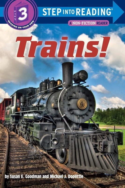 Trains! (Step into Reading) – paperback Goodman, Susan E|Doolittle, Michael …