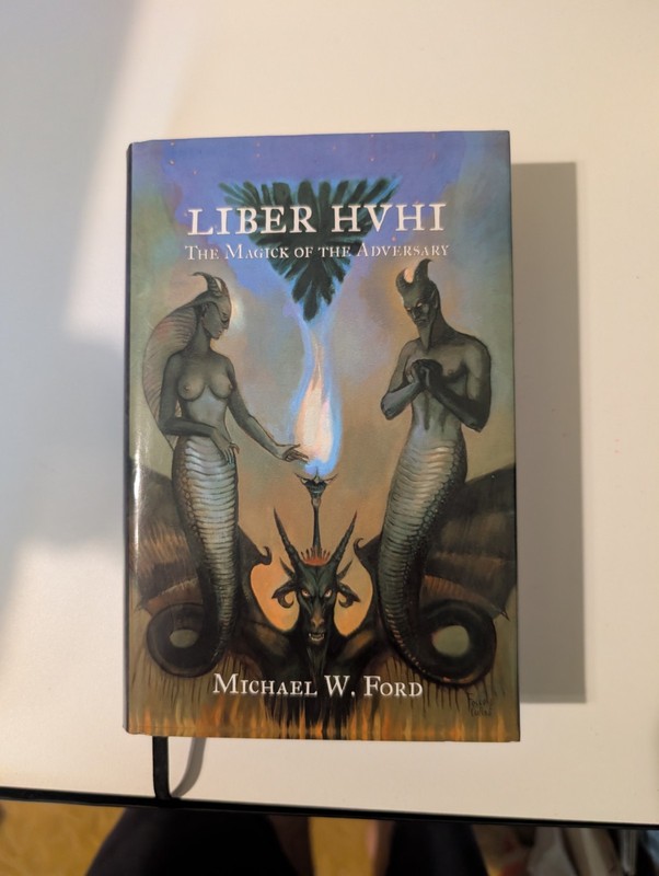 Liber HVHI: The Magick of the Adversary by Michael W Ford Hardcover Occult gallery
