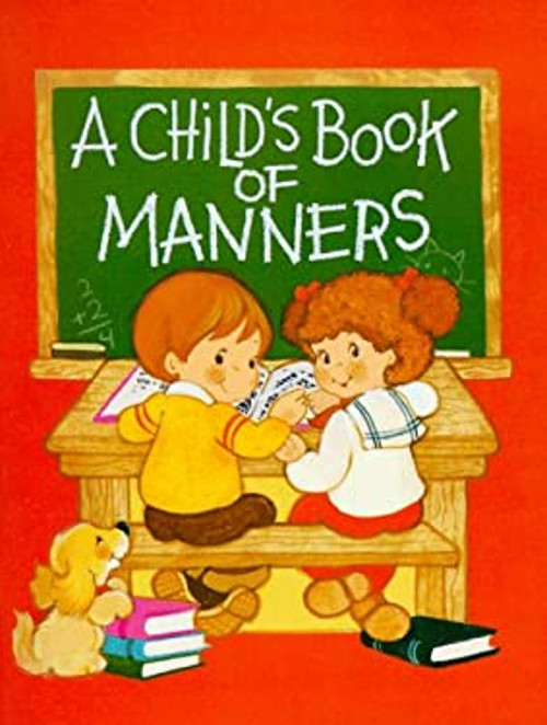 A Child’s Book of Manners Paperback Ruth Shannon Odor